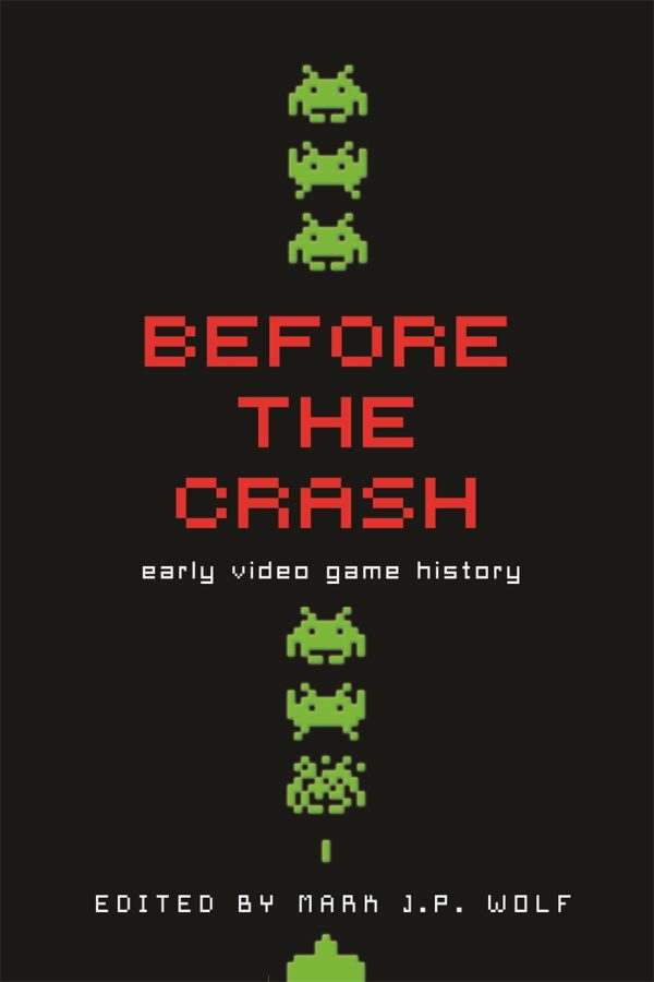 Before the Crash (Early Video Game History)