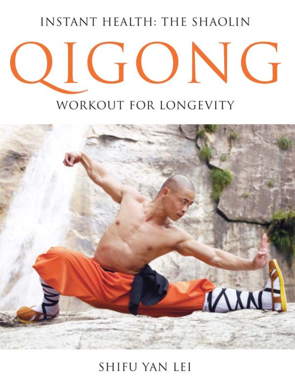 Instant Health (The Shaolin Qigong Workout For Longevity)