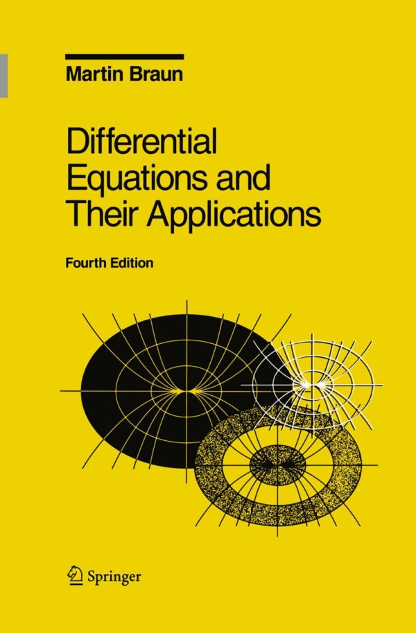 Differential Equations and Their Applications (An Introduction to Applied Mathematics)